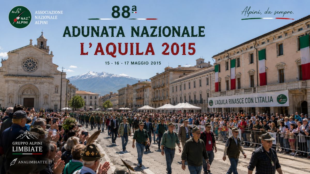 88ª Adunata Nazionale Alpini dell’Aquila nel 2015 con la sfilata delle Penne Nere nel centro storico della città abruzzese durante la ricostruzione post terremoto