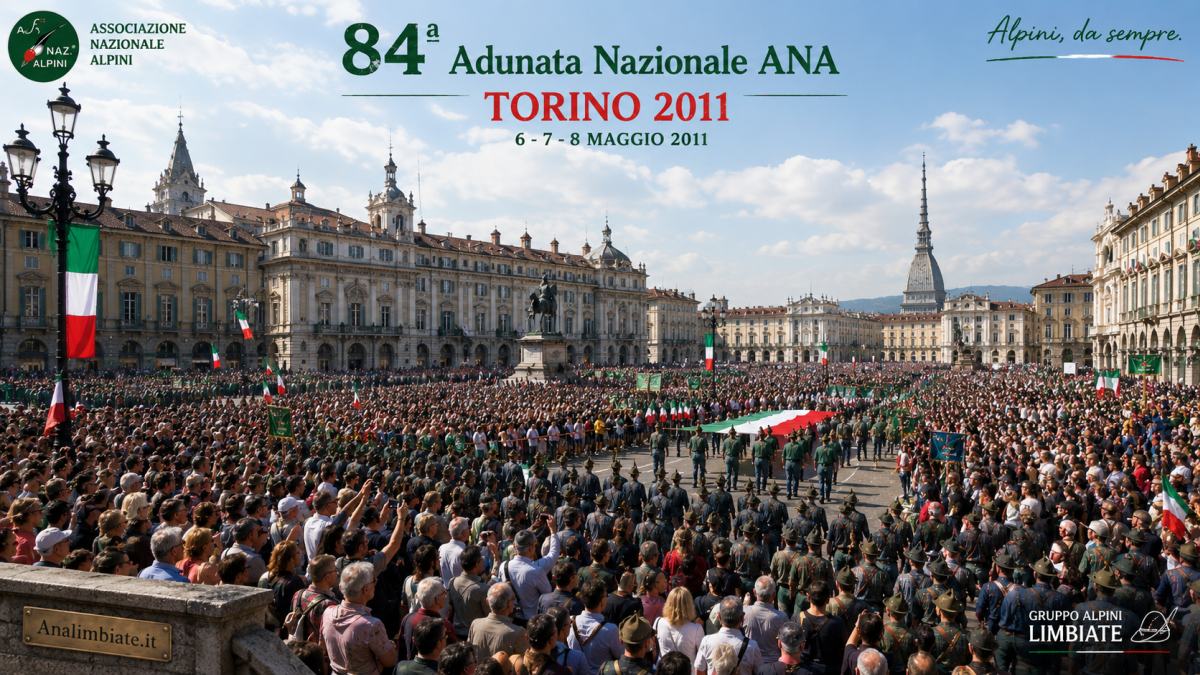 84ª Adunata Nazionale Alpini di Torino nel 2011 con la grande sfilata in Piazza Castello durante le celebrazioni del 150° dell’Unità d’Italia