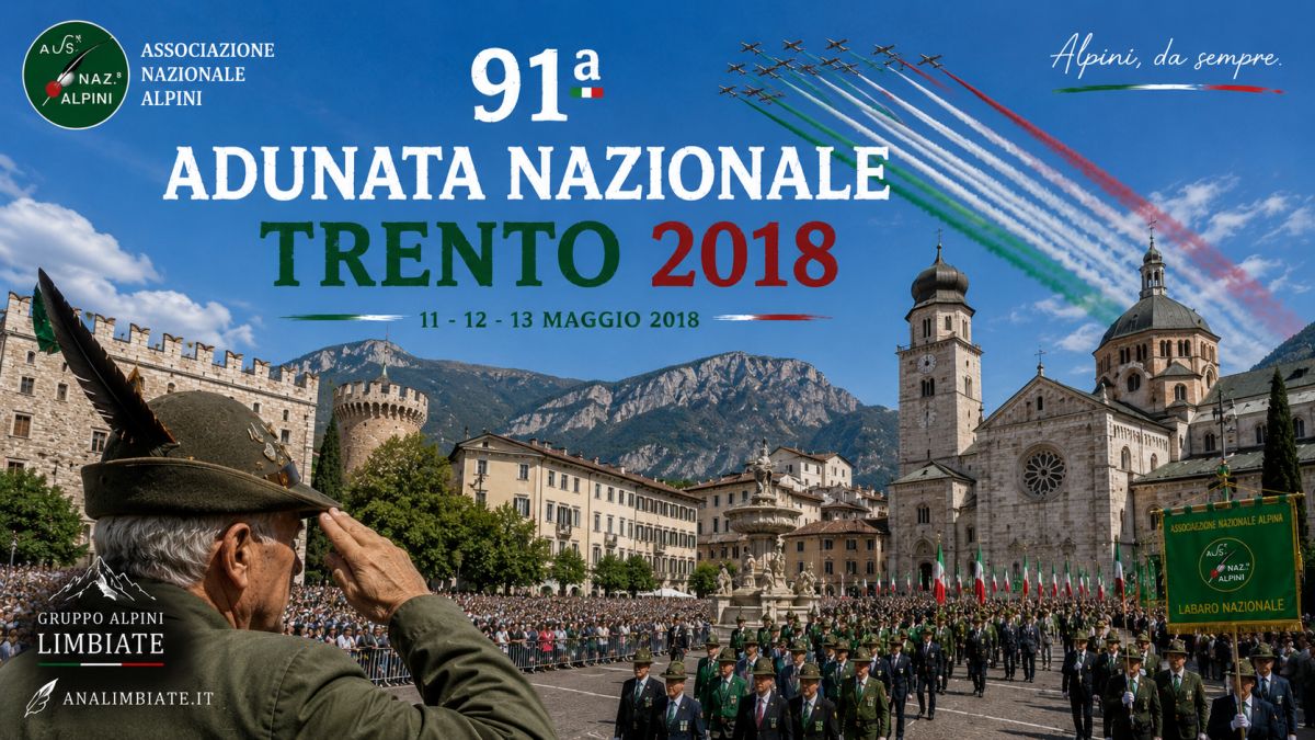 91ª Adunata Nazionale Alpini di Trento nel 2018 con Piazza Duomo gremita, le Frecce Tricolori e le montagne trentine sullo sfondo