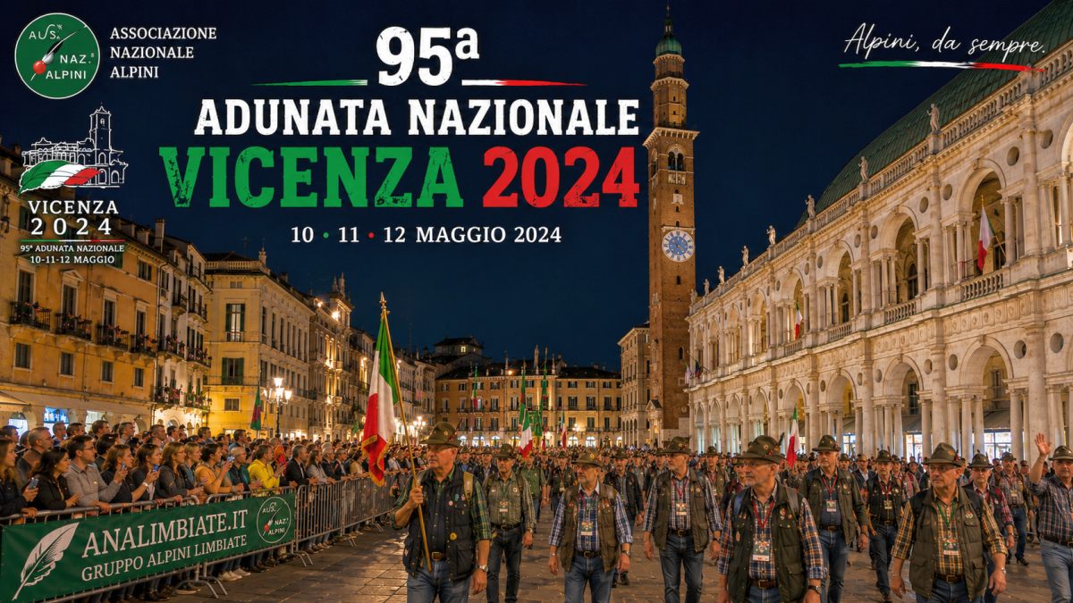 95ª Adunata Nazionale Alpini di Vicenza nel 2024 con sfilata serale in Piazza dei Signori e Basilica Palladiana illuminata